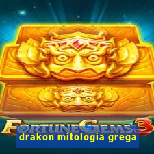 drakon mitologia grega